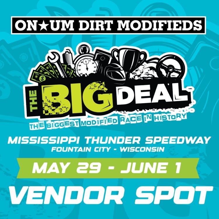 May 29 to June 1, 2024 | VENDOR SPOT | THE BIG DEAL – ONUM – MISSISSIPPI THUNDER SPEEDWAY
